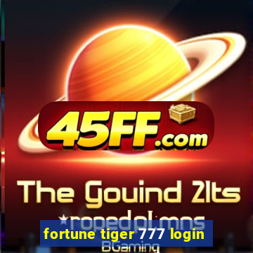 fortune tiger 777 login